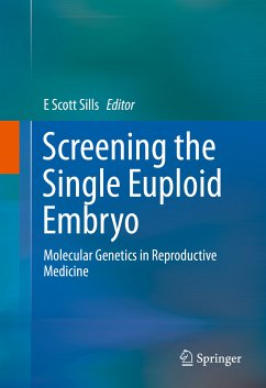 Screening the Single Euploid Embryo (eBook, PDF)