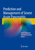 Prediction and Management of Severe Acute Pancreatitis (eBook, PDF)