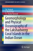 Geomorphology and Physical Oceanography of the Lakshadweep Coral Islands in the Indian Ocean (eBook, PDF)