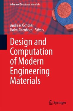 Design and Computation of Modern Engineering Materials (eBook, PDF)