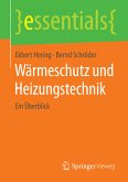 Wärmeschutz und Heizungstechnik (eBook, PDF)