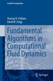 Fundamental Algorithms in Computational Fluid Dynamics (eBook, PDF)