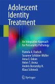 Adolescent Identity Treatment (eBook, PDF)