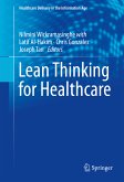 Lean Thinking for Healthcare (eBook, PDF)