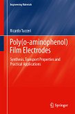 Poly(o-aminophenol) Film Electrodes (eBook, PDF)