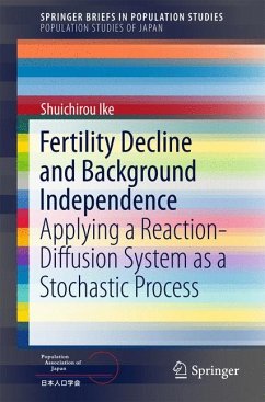 Fertility Decline and Background Independence (eBook, PDF) - Ike, Shuichirou