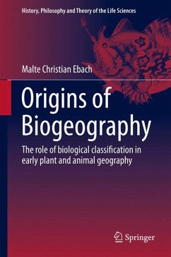 Origins of Biogeography (eBook, PDF) - Ebach, Malte Christian
