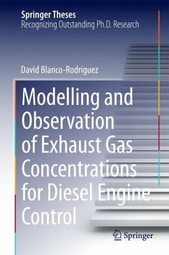 Modelling and Observation of Exhaust Gas Concentrations for Diesel Engine Control (eBook, PDF) - Blanco-Rodriguez, Dr.-Ing. David