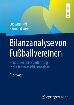 Bilanzanalyse von Fußballvereinen (eBook, PDF) - Hierl, Ludwig; Weiß, Raimund