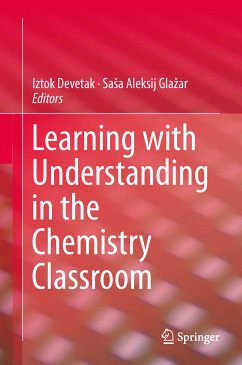 Learning with Understanding in the Chemistry Classroom (eBook, PDF)