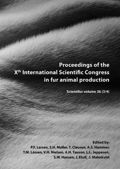 Proceedings of the Xth International Scientific Congress in Fur Animal Production (eBook, PDF)