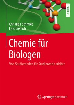 Chemie für Biologen (eBook, PDF) - Schmidt, Christian; Dietrich, Lars