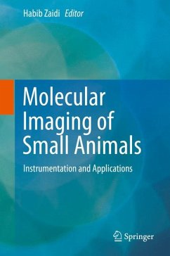 Molecular Imaging of Small Animals (eBook, PDF)