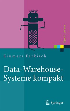 Data-Warehouse-Systeme kompakt (eBook, PDF) - Farkisch, Kiumars