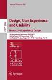 Design, User Experience, and Usability: Interactive Experience Design (eBook, PDF)