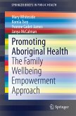 Promoting Aboriginal Health (eBook, PDF)