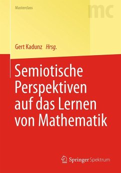 Semiotische Perspektiven auf das Lernen von Mathematik (eBook, PDF) Cover Semiotische Perspektiven auf das Lernen von Mathematik (eBook, PDF)