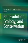 Bat Evolution, Ecology, and Conservation (eBook, PDF)
