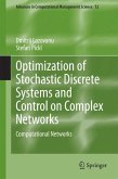 Optimization of Stochastic Discrete Systems and Control on Complex Networks (eBook, PDF)