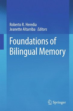 Foundations of Bilingual Memory (eBook, PDF) Foundations of Bilingual Memory (eBook, PDF)