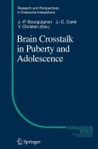 Brain Crosstalk in Puberty and Adolescence (eBook, PDF)