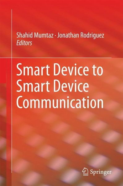 Smart Device to Smart Device Communication (eBook, PDF) Smart Device to Smart Device Communication (eBook, PDF)