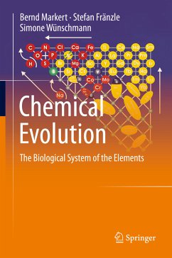 Chemical Evolution (eBook, PDF) - Markert, Bernd; Fränzle, Stefan; Wünschmann, Simone