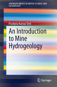 An Introduction to Mine Hydrogeology (eBook, PDF) - Deb, Pradipta Kumar