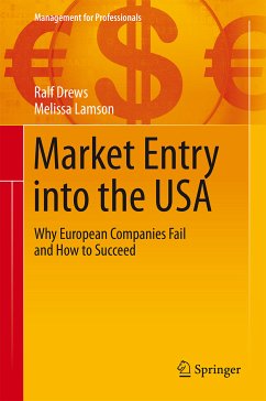 Market Entry into the USA (eBook, PDF) - Drews, Ralf; Lamson, Melissa