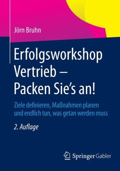 Erfolgsworkshop Vertrieb - Packen Sie's an! (eBook, PDF) - Bruhn, Jörn