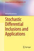 Stochastic Differential Inclusions and Applications (eBook, PDF)