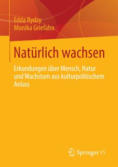 Natürlich wachsen (eBook, PDF) - Rydzy, Edda; Griefahn, Monika
