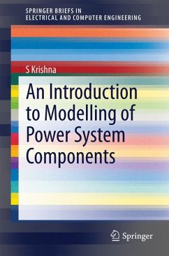 An Introduction to Modelling of Power System Components (eBook, PDF) - Krishna, S