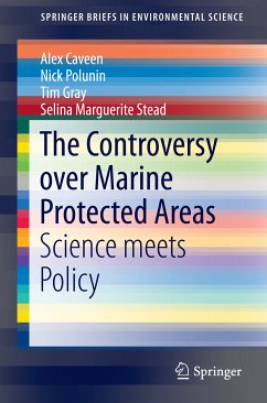 The Controversy over Marine Protected Areas (eBook, PDF) - Caveen, Alex; Polunin, Nick; Gray, Tim; Stead, Selina Marguerite