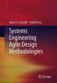 Systems Engineering Agile Design Methodologies (eBook, PDF)