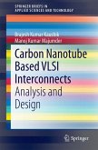 Carbon Nanotube Based VLSI Interconnects (eBook, PDF)