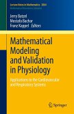 Mathematical Modeling and Validation in Physiology (eBook, PDF)