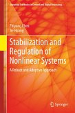 Stabilization and Regulation of Nonlinear Systems (eBook, PDF)