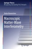 Macroscopic Matter Wave Interferometry (eBook, PDF)