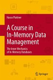 A Course in In-Memory Data Management (eBook, PDF)