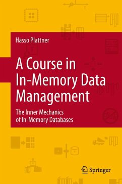 A Course in In-Memory Data Management (eBook, PDF) - Plattner, Hasso