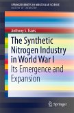 The Synthetic Nitrogen Industry in World War I (eBook, PDF)