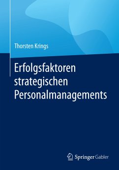 Erfolgsfaktoren strategischen Personalmanagements (eBook, PDF) - Krings, Thorsten