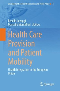 Health Care Provision and Patient Mobility (eBook, PDF)