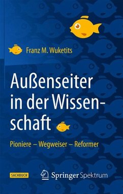 Außenseiter in der Wissenschaft (eBook, PDF) - Wuketits, Franz M.