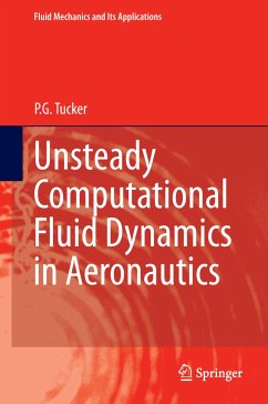 Unsteady Computational Fluid Dynamics in Aeronautics (eBook, PDF) - Tucker, P.G.