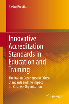 Innovative Accreditation Standards in Education and Training (eBook, PDF) - Previtali, Pietro