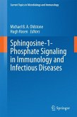Sphingosine-1-Phosphate Signaling in Immunology and Infectious Diseases (eBook, PDF)