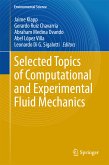 Selected Topics of Computational and Experimental Fluid Mechanics (eBook, PDF)
