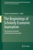 The Beginnings of Scholarly Economic Journalism (eBook, PDF)